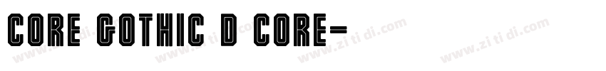 Core Gothic D Core字体转换